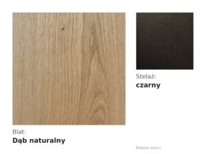 Miniaturka 2 - Próbnik koloru: blat dąb naturalny, stelaż czarny